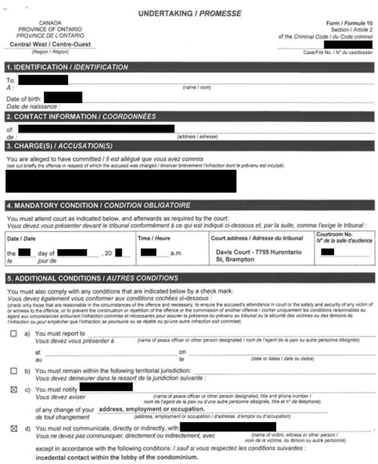 A Form 10 Undertaking provided by the police for Criminal Code charges.